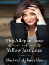 Cover image for The Alley of Love and Yellow Jasmines